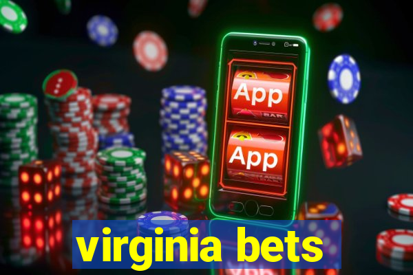 virginia bets